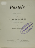 Alecsandri, PASTELS. Editie de G.Bengescu, Paris,1902