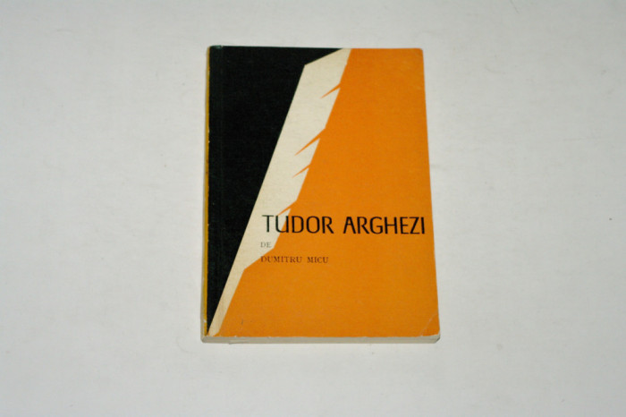 Tudor Arghezi - Dumitru Micu