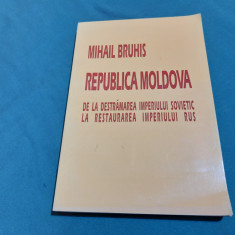 REPUBLICA MOLDOVA DE LA DESTRĂMAREA IMPERIULUI SOVIETIC /MIHAIL BRUHIS/ 1997