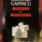 Grigore Gafencu - Misiune la Moscova