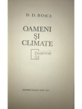 D. D. Rosca - Oameni si climate (Editia: 1971)