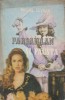 Pardaillan si Fausta - Michel Zevaco, 1994, Datina, Roman, Beletristica, Paperback, 410 pagini