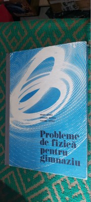 PROBLEME DE FIZICA PENTRU GIMNAZIU MIHAIL SANDU, EMANUEL NICHITA TUDOREL STEFAN foto