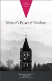 Merton&#039;s Palace of Nowhere