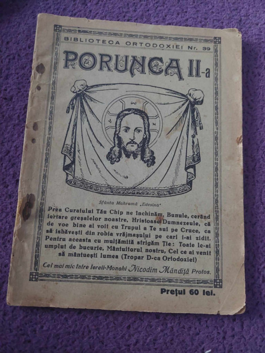 Carte/brosura veche 1943,PORUNCA II a,Protos.NICODIM MANDITA,,Fantana Darurilor,