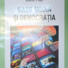 MASS MEDIA SI DEMOCRATIA-DORU POP