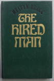 THE HIRED MAN by MELVYN BRAGG , 1979