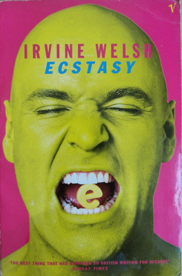 Ecstasy - Irvine Welsh foto