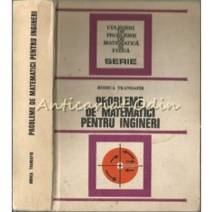 Probleme De Matematici Pentru Ingineri - Rodica Trandafir