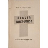 BIBLIA RASPUNDE-IOAN PLOSCARU-253128