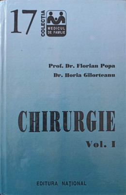 CHIRURGIE VOL.1-FLORIAN POPA, HORIA GILORTEANU foto