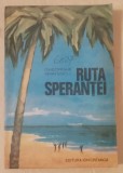 Myh 413f - Gheorghe Bratescu - Ruta sperantei - ed 1982
