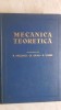 V. Valcovici, St. Balan, R. Voinea - Mecanica teoretica, 1963, Tehnica