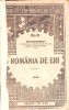 Romania de Eri - Ion Simionescu, 1919, Tipografia Jockey Club, Geografie, Carte Veche