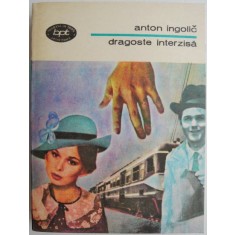 Dragoste interzisa &ndash; Anton Ingolic