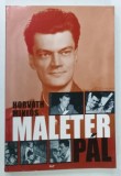 MALETER PAL , HORVATH MIKLOS , 2002 * TEXT IN LIMBA MAGHIARA