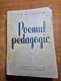 poemul pedagogic - a.s. macarenco - din anul 1949
