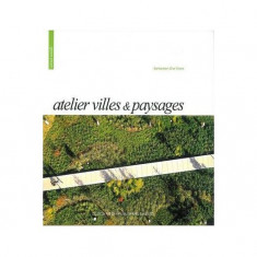 Atelier Villes & Paysages. Between the Lines - Hardcover - ICI Consultants - Design Media Publishing Limited