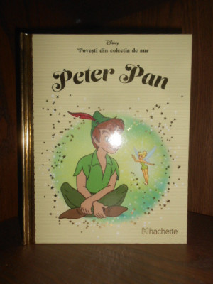 Peter Pan. Povesti din colectia de aur Disney foto