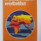 Atlas mondial german/Westermann Weltatlas edi?ia Braunschweig 1980