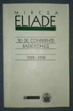 Mircea Eliade - 50 de conferinte radiofonice (1932-1938)