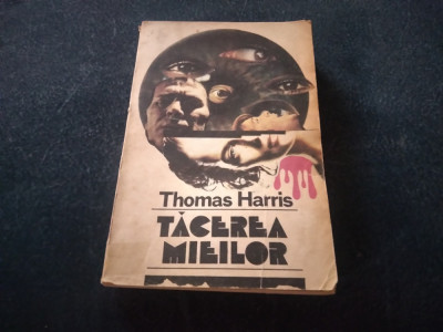 THOMAS HARRIS - TACEREA MIEILOR foto