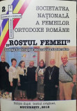 Rostul Femeii, 2018