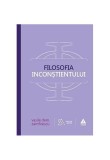 Filosofia inconștientului. ediția a-IV-a - Paperback - Vasile Dem. Zamfirescu - Trei
