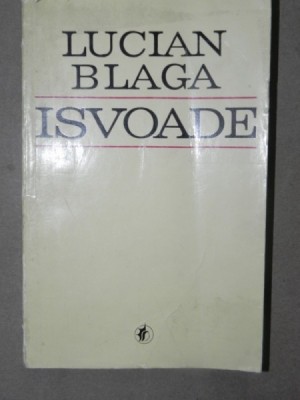 ISVOADE-LUCIAN BLAGA BUCURESTI 1972 foto