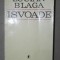 ISVOADE-LUCIAN BLAGA BUCURESTI 1972