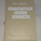 ALICE L.BADESCU - GRAMATICA LIMBII ENGLEZE Ed.1984