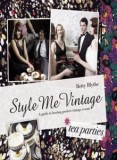 Style Me Vintage - Tea Parties: A Guide to Hosting Perfect Village Events | Blythe Betty, Anova Books