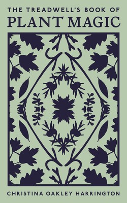 The Treadwell&amp;#039;s Book of Plant Magic foto