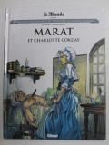 MARAT ET CHARLOTTE CORDAY par LF BOLLEE , dessins OLIVIER MARTIN , 2020 , BENZI DESENATE