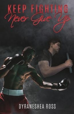 Keep Fighting: Never Give Up foto