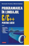 Programarea in limbajul C/C++ pentru liceu Vol.3 - Emanuela Cerchez, Marinel Serban