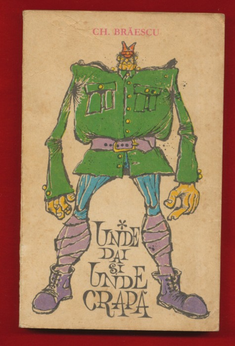 Gh. Braescu, &quot;Unde dai si unde crapa&quot; 1971