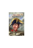 Cumpara ieftin Cine a fost Napoleon?