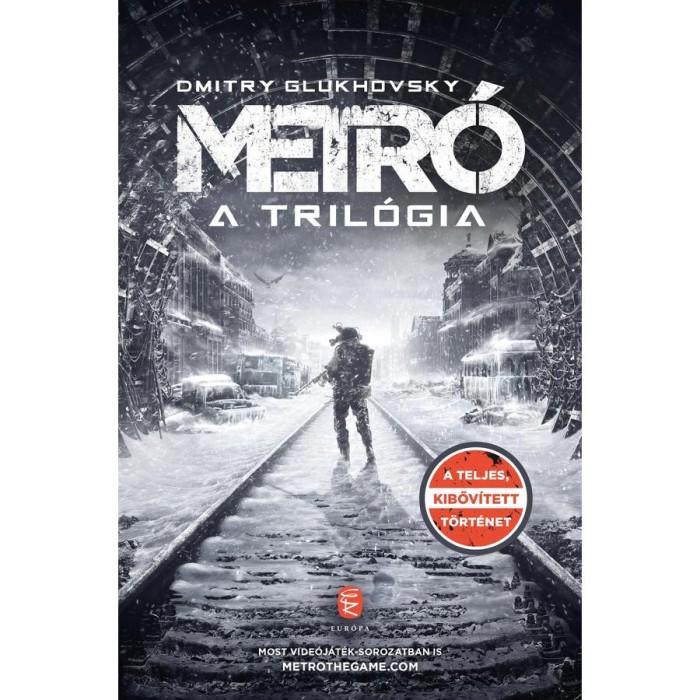 Metr&oacute; - A tril&oacute;gia - Glukhovsky, Dmitry