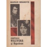 Contesa Walewska si Napoleon