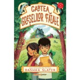 Cumpara ieftin Cartea greselilor fatale, Dashka Slater, Corint