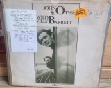 Vinil John Otway - Wild Willy Barrett