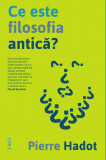 Ce este filosofia antica? | Pierre Hadot, Trei