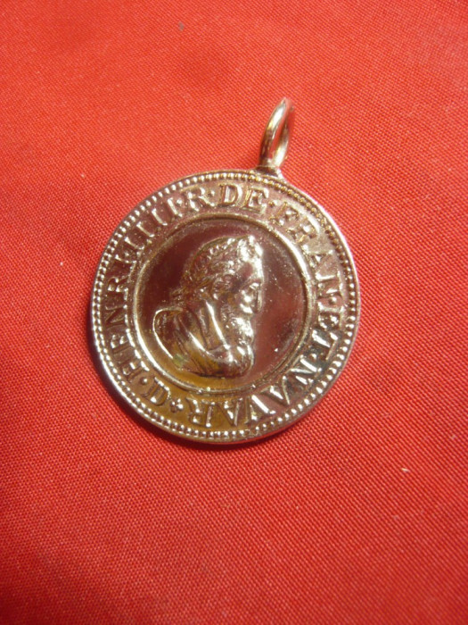 Medalie- Henri IV Regele Frantei - Copie oficiala , metal , d=2,7cm