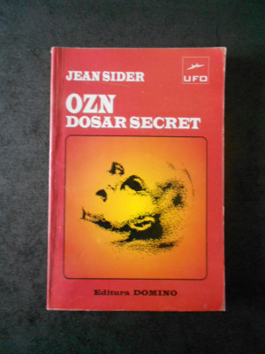 JEAN SIDER - OZN: DOSAR SECRET foto