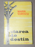 STAREA DE DESTIN - MARIN SORESCU IASI 1976
