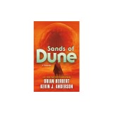 Sands of Dune: Novellas from the Worlds of Dune
