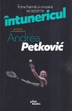 Andrea Petkovic - IntunericuI. Intre faima si onoare se asterne intunericul.