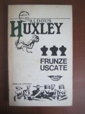 Aldous Huxley - Frunze uscate foto