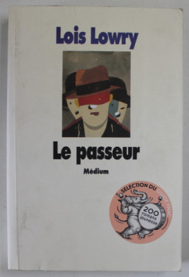 LE PASSEUR par LOIS LOWRY , 2003 foto